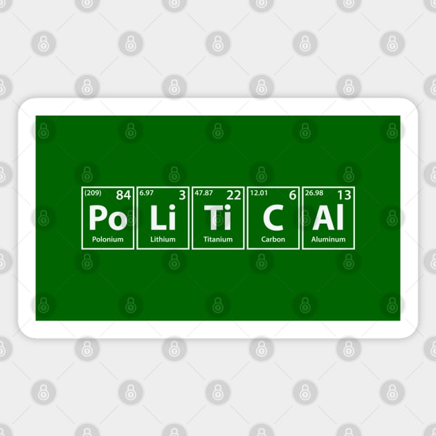 Political (Po-Li-Ti-C-Al) Periodic Elements Spelling Magnet by cerebrands